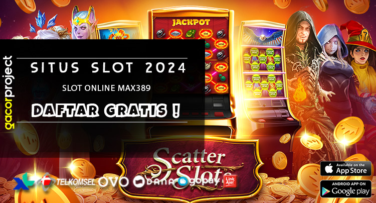 Slot Online Max389